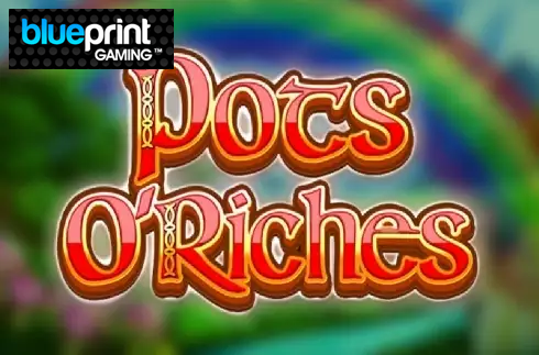 Pots O' Riches